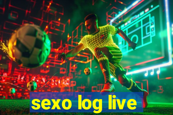 sexo log live